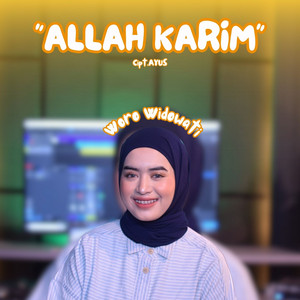 Download Lagu Woro Widowati - Allah Karim MP3 Download Lagu Woro Widowati - Allah Karim MP3