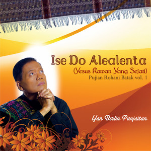Download Lagu Yan Berlin Panjaitan - Molo Ro Panjou Ni Tuhan MP3 Download Lagu Yan Berlin Panjaitan - Molo Ro Panjou Ni Tuhan MP3