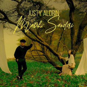 Download Lagu Justy Aldrin - Masih Sendiri MP3 Download Lagu Justy Aldrin - Masih Sendiri MP3