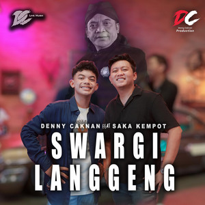 Download Lagu Denny Caknan, Saka Kempot - Swargi Langgeng - Live MP3