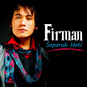Download Lagu Firman - Tetap Yang Terindah MP3