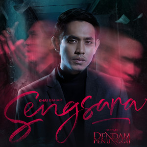Download Lagu Khai Bahar - Sengsara (from "Dendam Penunggu" Original Soundtrack) MP3 Download Lagu Khai Bahar - Sengsara (from "Dendam Penunggu" Original Soundtrack) MP3