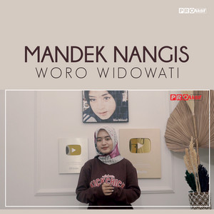 Download Lagu Woro Widowati - Mandek Nangis MP3 Download Lagu Woro Widowati - Mandek Nangis MP3