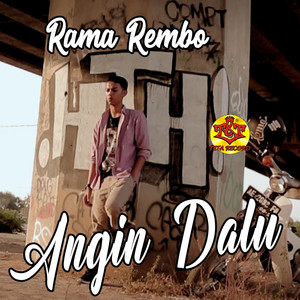 Download Lagu RAMA REMBO - Angin Dalu MP3