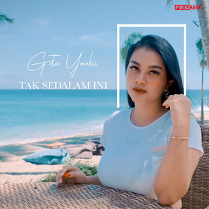 Download Lagu Gita Youbi - Tak Sedalam Ini MP3 Download Lagu Gita Youbi - Tak Sedalam Ini MP3