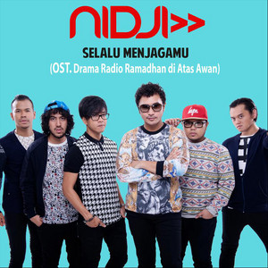Download Lagu Nidji - Selalu Menjagamu MP3