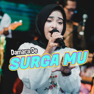 Download Lagu Damara De - Surga Mu MP3 Download Lagu Damara De - Surga Mu MP3