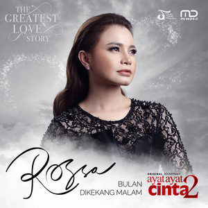 Download Lagu Rossa - Bulan Dikekang Malam - From ''Ayat Ayat Cinta 2'' MP3 Download Lagu Rossa - Bulan Dikekang Malam - From ''Ayat Ayat Cinta 2'' MP3