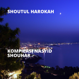Download Lagu Shoutul Harokah - Mujahid Setia MP3
