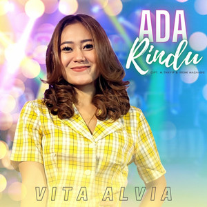 Download Lagu Vita Alvia - Ada Rindu MP3 Download Lagu Vita Alvia - Ada Rindu MP3