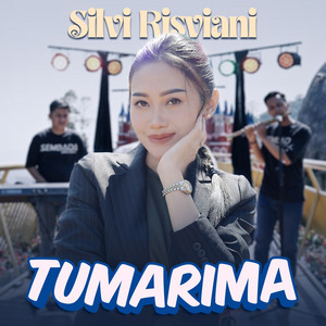 Download Lagu Silvi Risviani - Tumarima MP3 Download Lagu Silvi Risviani - Tumarima MP3
