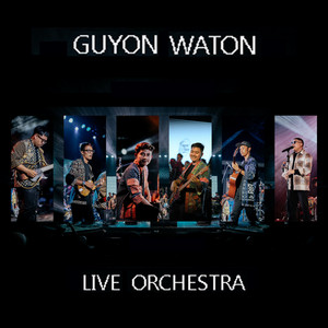 Download Lagu Guyon Waton - Sebatas Teman (Live Orchestra) MP3 Download Lagu Guyon Waton - Sebatas Teman (Live Orchestra) MP3