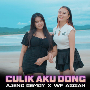 Download Lagu Ajeng Gemoy, WF Azizah - Culik Aku Dong MP3 Download Lagu Ajeng Gemoy, WF Azizah - Culik Aku Dong MP3