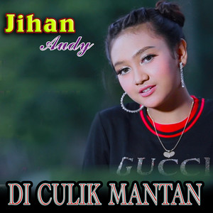 Download Lagu Jihan Audy - Di Culik Mantan MP3 Download Lagu Jihan Audy - Di Culik Mantan MP3
