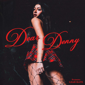 Download Lagu Leah Kate - Dear Denny MP3