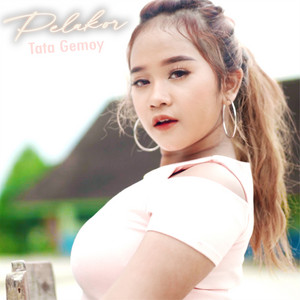 Download Lagu Tata Gemoy - Pelakor MP3 Download Lagu Tata Gemoy - Pelakor MP3