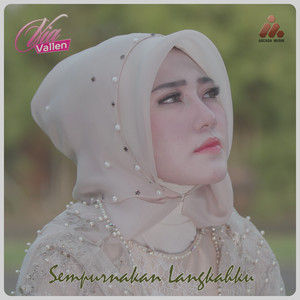 Download Lagu Via Vallen - Sempurnakan Langkahku MP3 Download Lagu Via Vallen - Sempurnakan Langkahku MP3