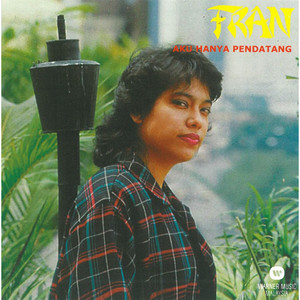 Download Lagu Francissca Peter - Aku Hanya Pendatang MP3 Download Lagu Francissca Peter - Aku Hanya Pendatang MP3