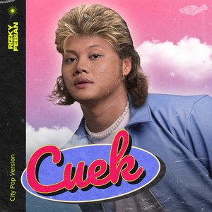 Download Lagu Rizky Febian - Cuek - City Pop Version MP3