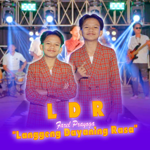 Download Lagu Farel Prayoga - LDR (Langgeng Dayaning Rasa) MP3 Download Lagu Farel Prayoga - LDR (Langgeng Dayaning Rasa) MP3