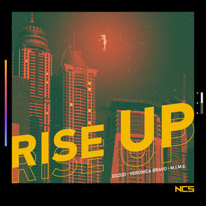 Download Lagu Egzod, Veronica Bravo, M.I.M.E - Rise Up MP3 Download Lagu Egzod, Veronica Bravo, M.I.M.E - Rise Up MP3