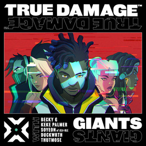 Download Lagu True Damage, Becky G, Keke Palmer, SOYEON of (G)I-DLE, Duckwrth, Thutmose, League of Legends - GIANTS MP3 Download Lagu True Damage, Becky G, Keke Palmer, SOYEON of (G)I-DLE, Duckwrth, Thutmose, League of Legends - GIANTS MP3