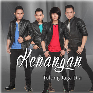 Download Lagu Kenangan - Tolong Jaga Dia MP3 Download Lagu Kenangan - Tolong Jaga Dia MP3