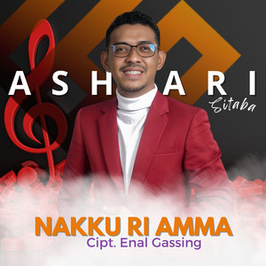 Download Lagu ASHARI SITABA - NAKKU RI AMMA MP3