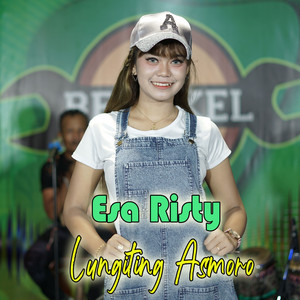 Download Lagu Esa Risty - Lungiting Asmoro MP3