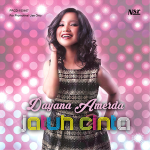 Download Lagu Dayana Amerda - Jatuh Cinta MP3 Download Lagu Dayana Amerda - Jatuh Cinta MP3