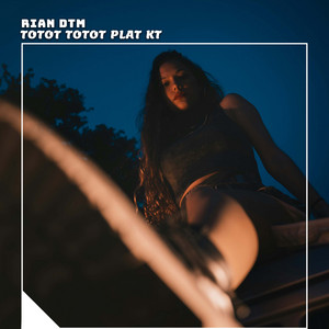 Download Lagu Rian DTM - Totot Totot Plat Kt MP3 Download Lagu Rian DTM - Totot Totot Plat Kt MP3