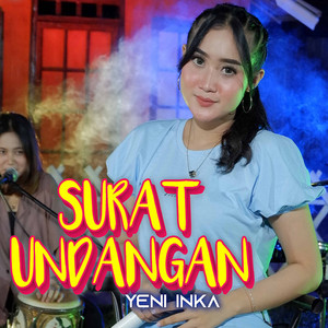 Download Lagu Yeni Inka - Surat Undangan MP3 Download Lagu Yeni Inka - Surat Undangan MP3