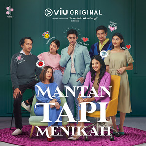 Download Lagu Rossa - Bawalah Aku Pergi (Original Soundtrack from Mantan Tapi Menikah) MP3 Download Lagu Rossa - Bawalah Aku Pergi (Original Soundtrack from Mantan Tapi Menikah) MP3