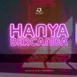 Download Lagu MLI Jazz Kidding - Hanya Bercanda MP3 Download Lagu MLI Jazz Kidding - Hanya Bercanda MP3