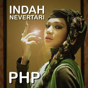 Download Lagu Indah Nevertari - PHP MP3