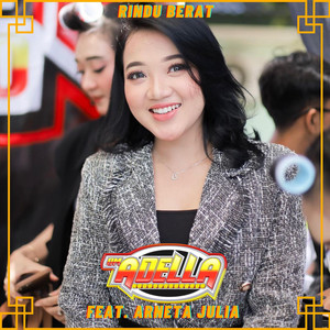 Download Lagu OM Adella, Arneta Julia - Rindu Berat MP3 Download Lagu OM Adella, Arneta Julia - Rindu Berat MP3