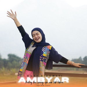 Download Lagu Woro Widowati - Ambyar MP3 Download Lagu Woro Widowati - Ambyar MP3