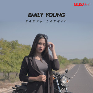 Download Lagu Emily Young - Banyu Langit MP3 Download Lagu Emily Young - Banyu Langit MP3