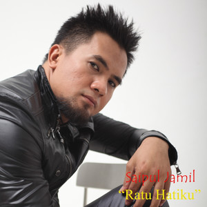 Download Lagu Saipul Jamil - Ratu Hatiku MP3 Download Lagu Saipul Jamil - Ratu Hatiku MP3