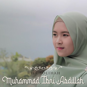 Download Lagu Risa Solihah - Muhammad Ibni Abdillah MP3 Download Lagu Risa Solihah - Muhammad Ibni Abdillah MP3