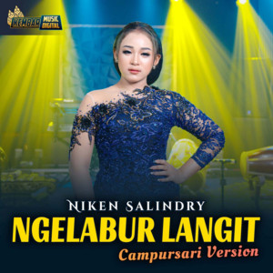 Download Lagu Niken Salindry - Ngelabur Langit MP3 Download Lagu Niken Salindry - Ngelabur Langit MP3