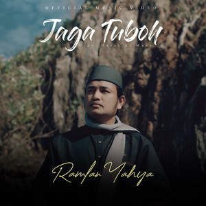 Download Lagu Ramlan Yahya - Jaga Tuboh MP3 Download Lagu Ramlan Yahya - Jaga Tuboh MP3