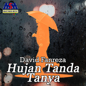 Download Lagu David Fanreza - Hujan Tanda Tanya MP3 Download Lagu David Fanreza - Hujan Tanda Tanya MP3