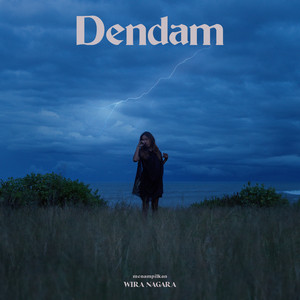 Download Lagu Dialog Senja, Wira Nagara - Dendam MP3 Download Lagu Dialog Senja, Wira Nagara - Dendam MP3
