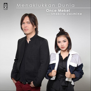 Download Lagu Once - Menaklukkan Dunia Feat. Shakira Jasmine MP3 Download Lagu Once - Menaklukkan Dunia Feat. Shakira Jasmine MP3
