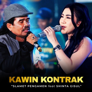 Download Lagu Slamet Pengamen, Shinta Gisul - Kawin Kontrak MP3