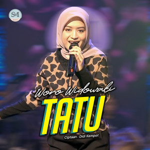 Download Lagu Woro Widowati - Tatu MP3 Download Lagu Woro Widowati - Tatu MP3