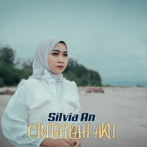 Download Lagu Silvia An - Cintailah Aku MP3
