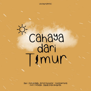Download Lagu Bibo, Ismy Amaliah, Rizcky De Keizer, Yunita Nursetia, Putri Turangan, Sabda Insan Anugerah - Cahaya Dari Timur MP3