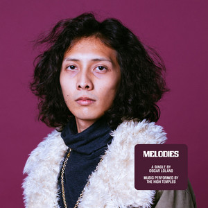 Download Lagu Oscar Lolang, The High Temples - Melodies MP3